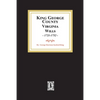 KIng George County, Virginia Wills, 1721-1752 - Paperback