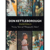 Don Kettleborough Paintings: Twenty Years of ''Changing the Subject'' - Paperback
