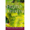 El El Fruto del Esp��ritu: Convi��rtase En La Persona Que Dios Quiere Que Sea = The Fruit of the Spirit - Paperback