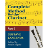 Complete Method for the Clarinet in Three Parts (Part 1) - Paperback