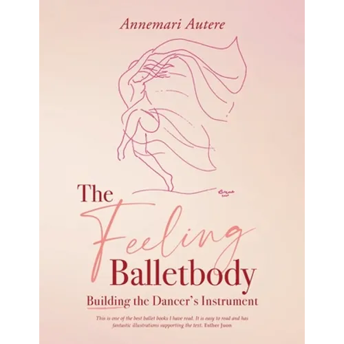 The Feeling Balletbody - Paperback