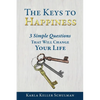 The Keys to Happiness - Paperback