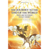 The Journey to the End of the World: How are we going to get there?: World Domination the Rise of The Antichrist - Paperback
