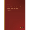 The Dock Rats of New York; Or, The Smuggler Band's Last Stand: in large print - Paperback