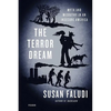 The Terror Dream: Myth and Misogyny in an Insecure America - Paperback