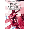 Port Arthur: A Monster Heroism - Paperback