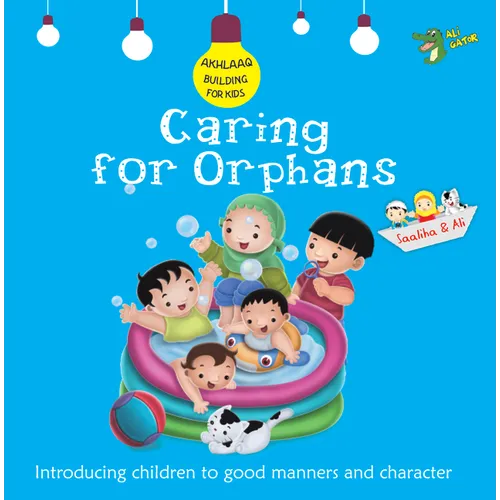 Caring for Orphans: Good Manners and Character - Paperback