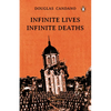 Infinite Lives, Infinite Deaths - Paperback