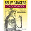 Belly Dancers Coloring Book: Talented and Beautiful Belly Dancers - Paperback