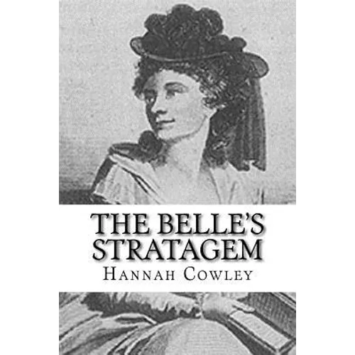 The Belle's Stratagem - Paperback