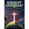 Knight Ascendant - Hardcover