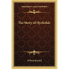 The Story of Hyeholde - Paperback