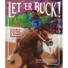 Let 'er Buck!: George Fletcher, the People's Champion - Hardcover