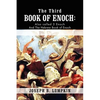 The Third Book of Enoch: Also Called 3 Enoch and the Hebrew Book of Enoch - Paperback