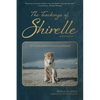 The Teachings of Shirelle: Life Lessons from a Divine Knucklehead - Paperback