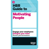 HBR Guide to Motivating People (HBR Guide Series) - Paperback