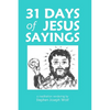 31 Days of Jesus Sayings Pocket Edition - Paperback