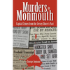 Murders in Monmouth: Capital Crimes from the Jersey Shore's Past - Hardcover