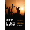 Rebels without Borders - Paperback
