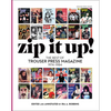 Zip It Up!: The Best of Trouser Press Magazine 1974 - 1984 - Paperback