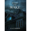 Within the Wake - Hardcover
