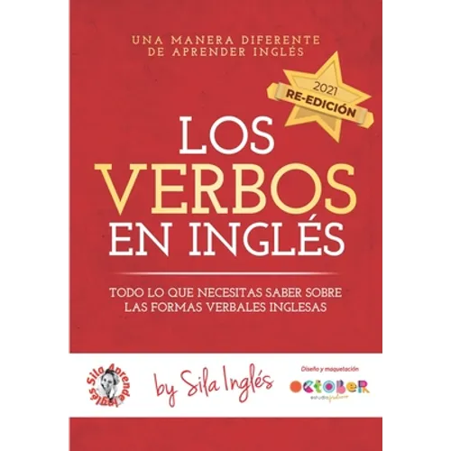 Los verbos en inglés: Todo lo que necesitas saber sobre las formas verbales inglesas - Paperback