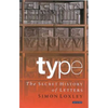 Type: The Secret History of Letters - Paperback