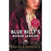 Blue Billy's Rogue Lexicon - Paperback