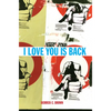 I Love You Is Back - Paperback