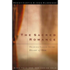 The Sacred Romance: Drawing Closer to the Heart of God - Paperback