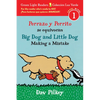 Big Dog and Little Dog Making a Mistake/Perrazo Y Perrito Se Equivocan: Bilingual English-Spanish - Paperback