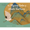The Flying Robe of White Feathers - Paperback