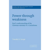 Power Through Weakness: Paul's Understanding of the Christian Ministry in 2 Corinthians - Paperback