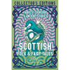 Scottish Folk & Fairy Tales: Fables, Folklore & Ancient Stories - Hardcover