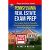 Pennsylvania Real Estate Exam Prep: The Complete Guide to Passing the Pennsylvania Real Estate Salesperson License Exam the First Time! - Paperback