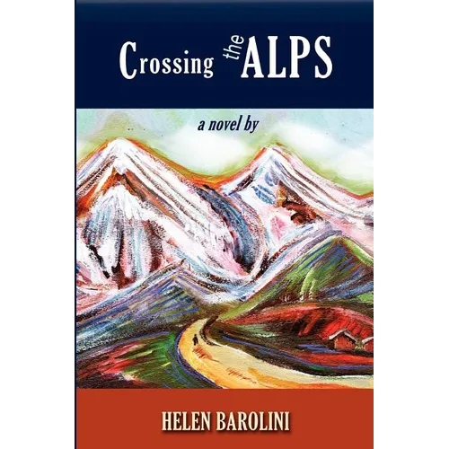 Crossing the Alps - Paperback