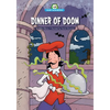 Dinner of Doom: Adapted from Brother's Grimm's "The White Snake" - Paperback