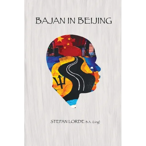 Bajan in Beijing - Paperback