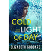 Cold Light of Day - Hardcover