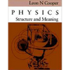 Physics: Structure and Meaning - Paperback