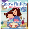 Snowflakes With Sugar - Hardcover