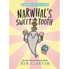 Narwhal's Sweet Tooth (a Narwhal and Jelly Book #9) - Hardcover