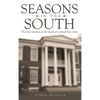 Seasons in the South: The Lives Involved in the Death of General Van Dorn - Hardcover