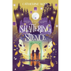 Shattering Silence - Paperback