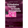 3D Radiative Transfer in Cloudy Atmospheres - Hardcover