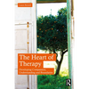 The Heart of Therapy: Developing Compassion, Understanding and Boundaries - Paperback