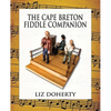 The Cape Breton Fiddle Companion - Paperback