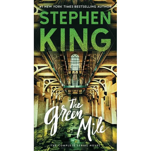 The Green Mile: The Complete Serial Novel - Mass Market Paperbound