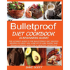 My Bulletproof Diet Cookbook (a Beginner's Guide): The Ultimate Guide to the Bulletproof Diet Recipes: Recipes to help you Lose up to 1 LBS Every Day, - Paperback