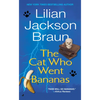 The Cat Who Went Bananas - Mass Market Paperbound